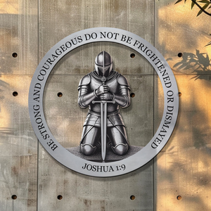 Christian Wall Art β Joshua 1:9 Knight Faith Decor V1